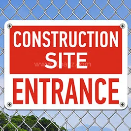 Site Entrance Construction Site