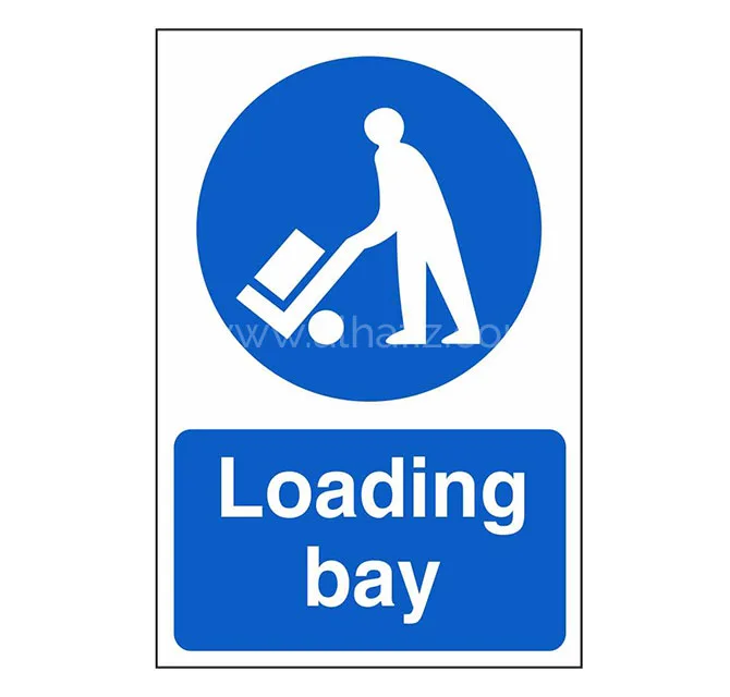 Loading Bay Mandatory Sign